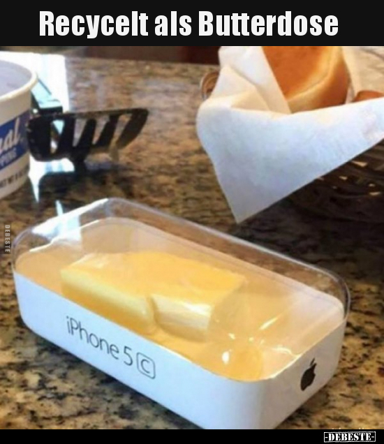 Recycelt als Butterdose..