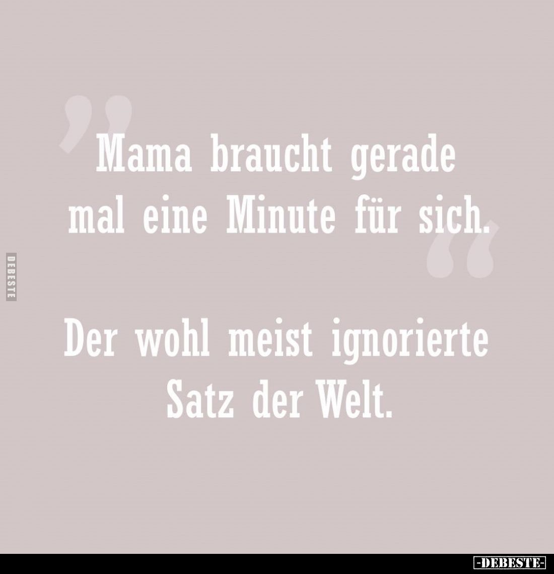 Mama braucht gerade mal eine Minute für sich... - Lustige Bilder | DEBESTE.de