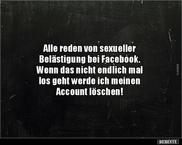 Alle reden von sexueller Belästigung bei.. - Lustige Bilder | DEBESTE.de
