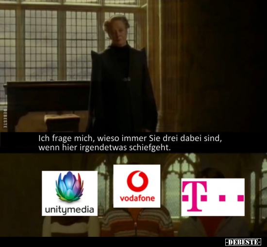 Ich frage mich, wieso immer Sie drei dabei sind, wenn hier..