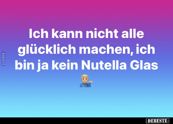 Lustige Bilder zum Thema: Glücklich, Machen, Nutella