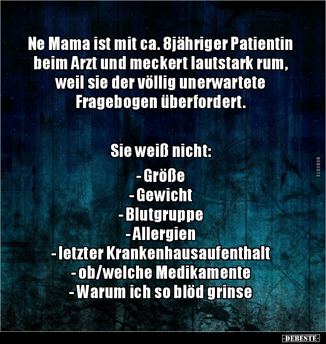 Ne Mama ist mit ca. 8jähriger Patientin beim Arzt und.. - Lustige Bilder | DEBESTE.de