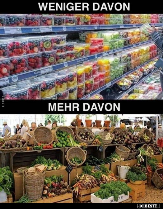 WENIGER DAVON
/
MEHR DAVON