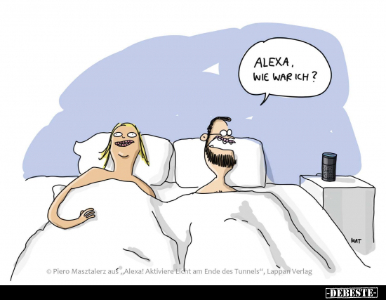 Alexa, wie war ich?.. - Lustige Bilder | DEBESTE.de