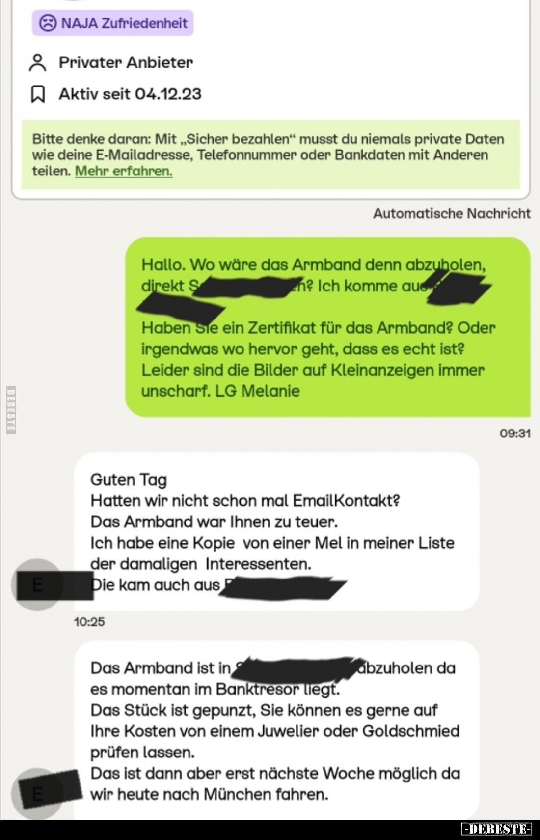 Hallo. Wo wäre das Armband denn abzuholen.
Haben Sie ein Zertifikat für das Armband? Oder irgendwas wo hervor geht, dass es ...