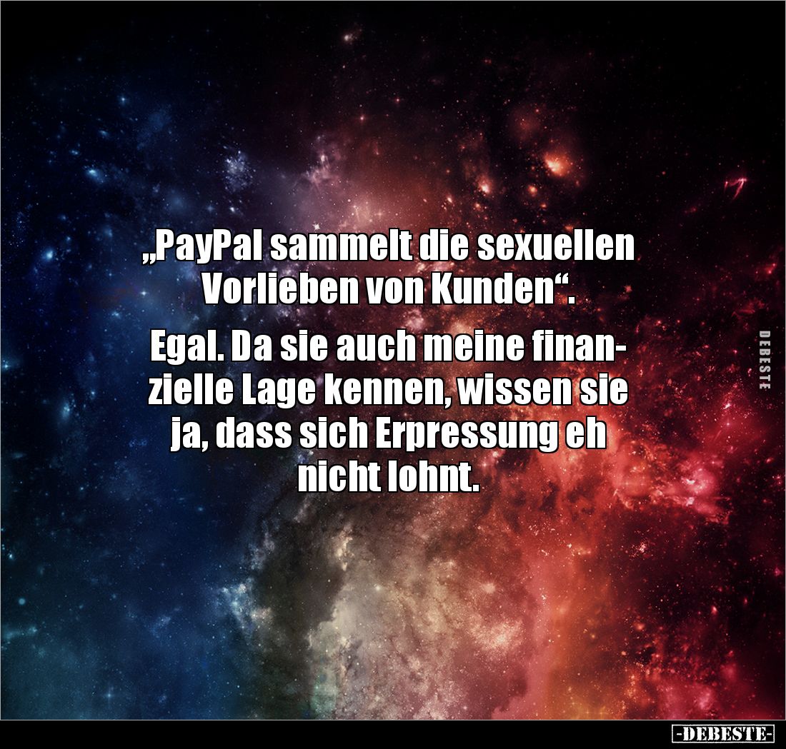 "PayPal sammelt die s*exuellen Vorlieben von Kunden"... - Lustige Bilder | DEBESTE.de