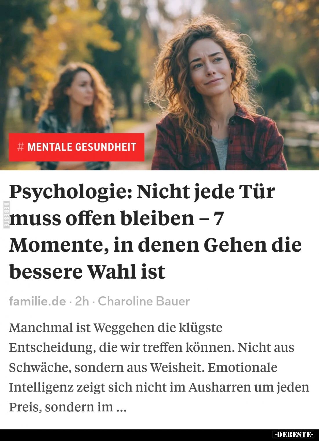 # Mentale Gesundheit

Psychologie: Nicht jede Tür muss offen bleiben – 7 Momente, in denen Gehen die bessere Wahl ist

Ma...