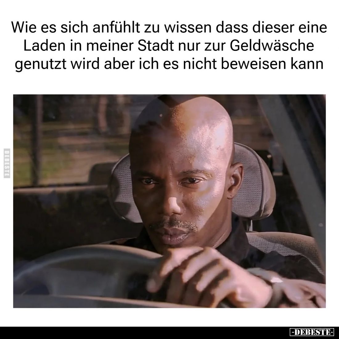 Wie es sich anfühlt zu wissen dass dieser eine Laden in meiner Stadt nur zur Geldwäsche genutzt wird aber ich es nicht beweis...