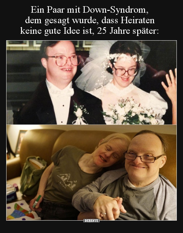 Ein Paar mit Down-Syndrom, dem gesagt wurde, dass Heiraten.. - Lustige Bilder | DEBESTE.de