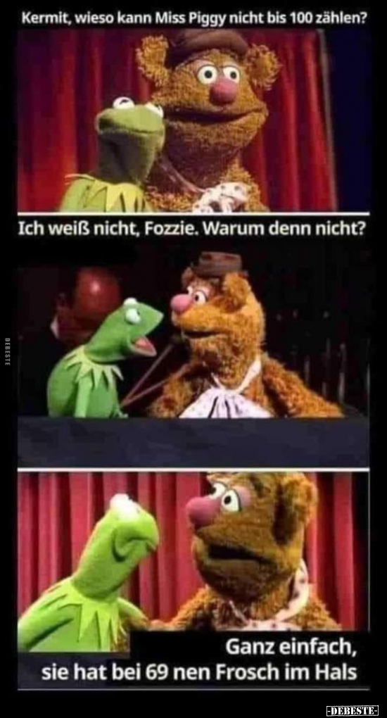 Kermit, wieso kann Miss Piggy nicht bis 100 zählen?.. - Lustige Bilder | DEBESTE.de