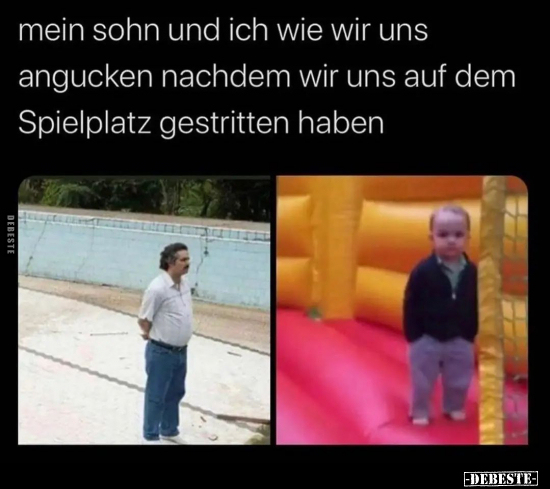 Mein Sohn und ich wie wir uns angucken nachdem wir uns.. - Lustige Bilder | DEBESTE.de