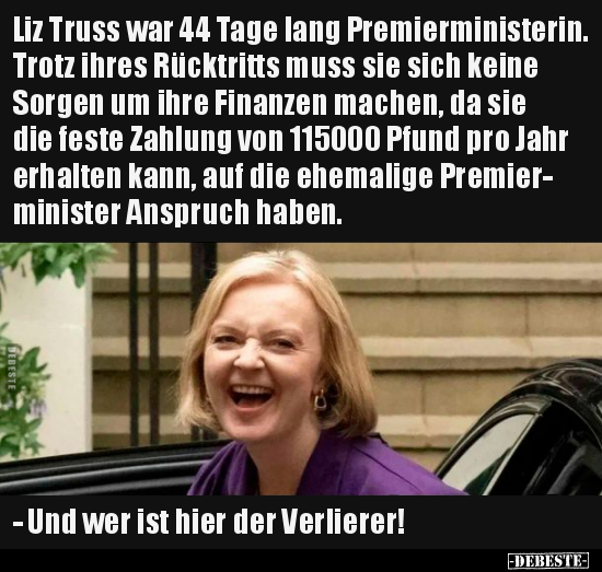 Liz Truss war 44 Tage lang Premierministerin. Trotz ihres.. - Lustige Bilder | DEBESTE.de