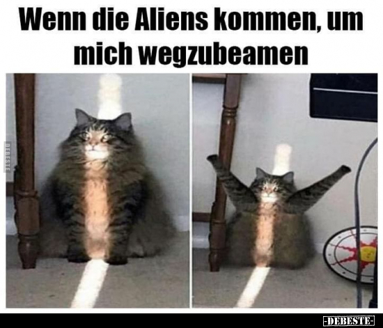 Wenn die Aliens kommen, um mich wegzubeamen.. - Lustige Bilder | DEBESTE.de