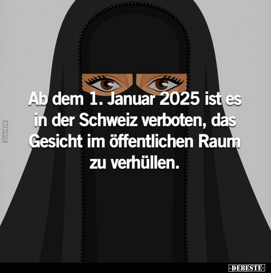 Ab dem 1. Januar 2025 ist es in der Schweiz verboten.. - Lustige Bilder | DEBESTE.de