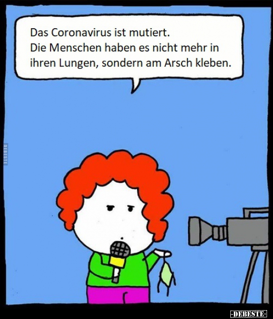 Das Coronavirus ist mutiert. Die Menschen haben es nicht.. - Lustige Bilder | DEBESTE.de