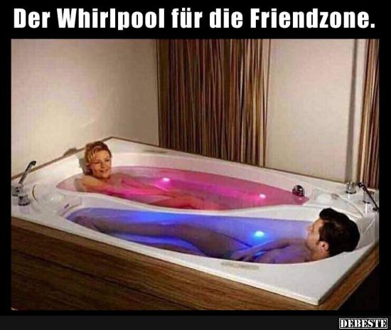 Der Whirlpool für die Friendzone.. - Lustige Bilder | DEBESTE.de