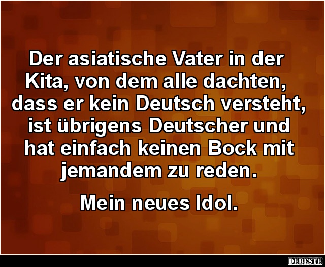 Der asiatische Vater in der Kita, von dem alle dachten.. - Lustige Bilder | DEBESTE.de