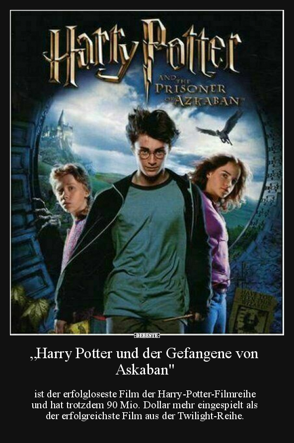 "Harry Potter und der Gefangene von Askaban" ist der.. - Lustige Bilder | DEBESTE.de
