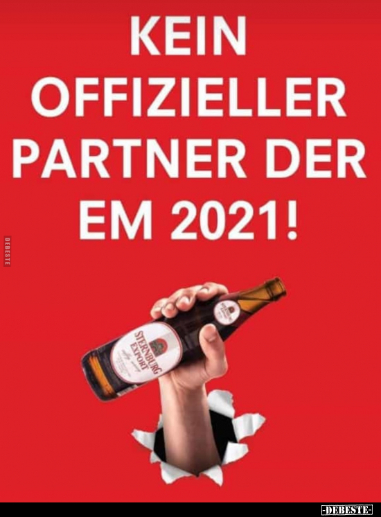 Kein offizieller Partner der EM 2021!.. - Lustige Bilder | DEBESTE.de