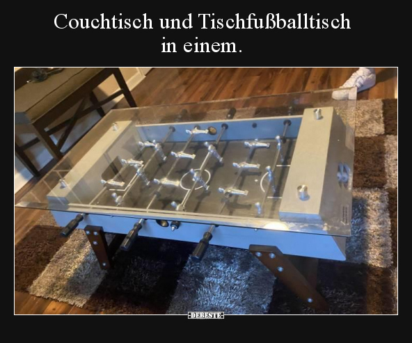 Couchtisch und Tischfußballtisch in einem... - Lustige Bilder | DEBESTE.de
