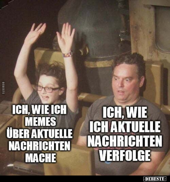 Ich, wie ich Memes über aktuelle Nachrichten mache... - Lustige Bilder | DEBESTE.de