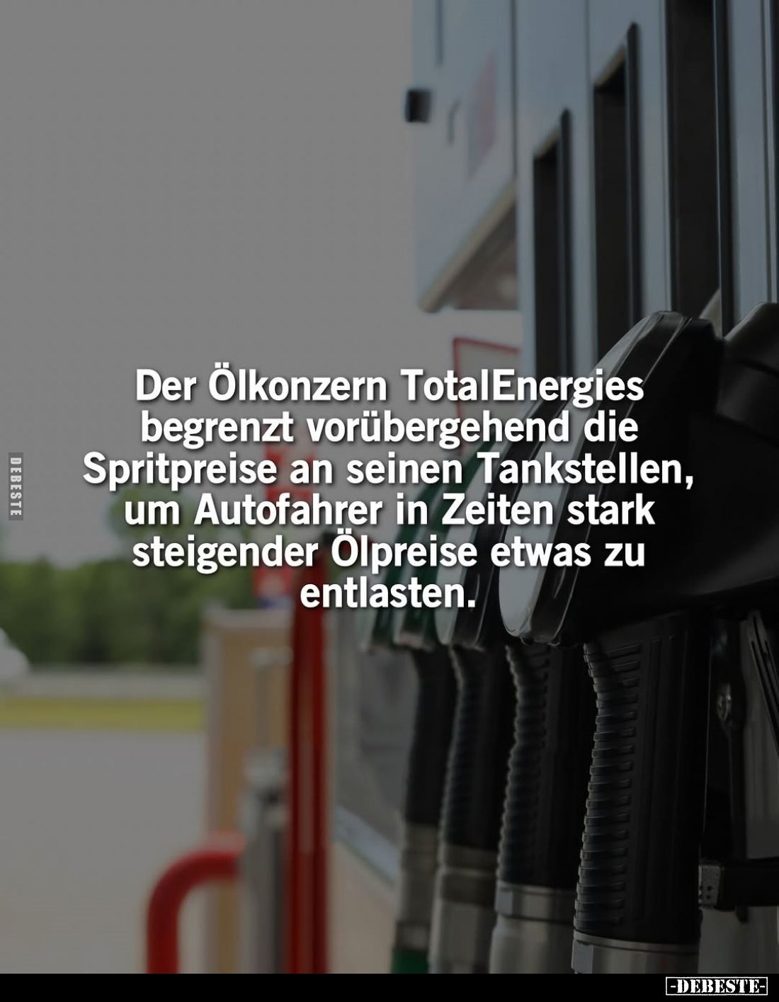 Der Ölkonzern Total Energies begrenzt vorübergehend die Spritpreise an seinen Tankstellen, um Autofahrer in Zeiten stark stei...