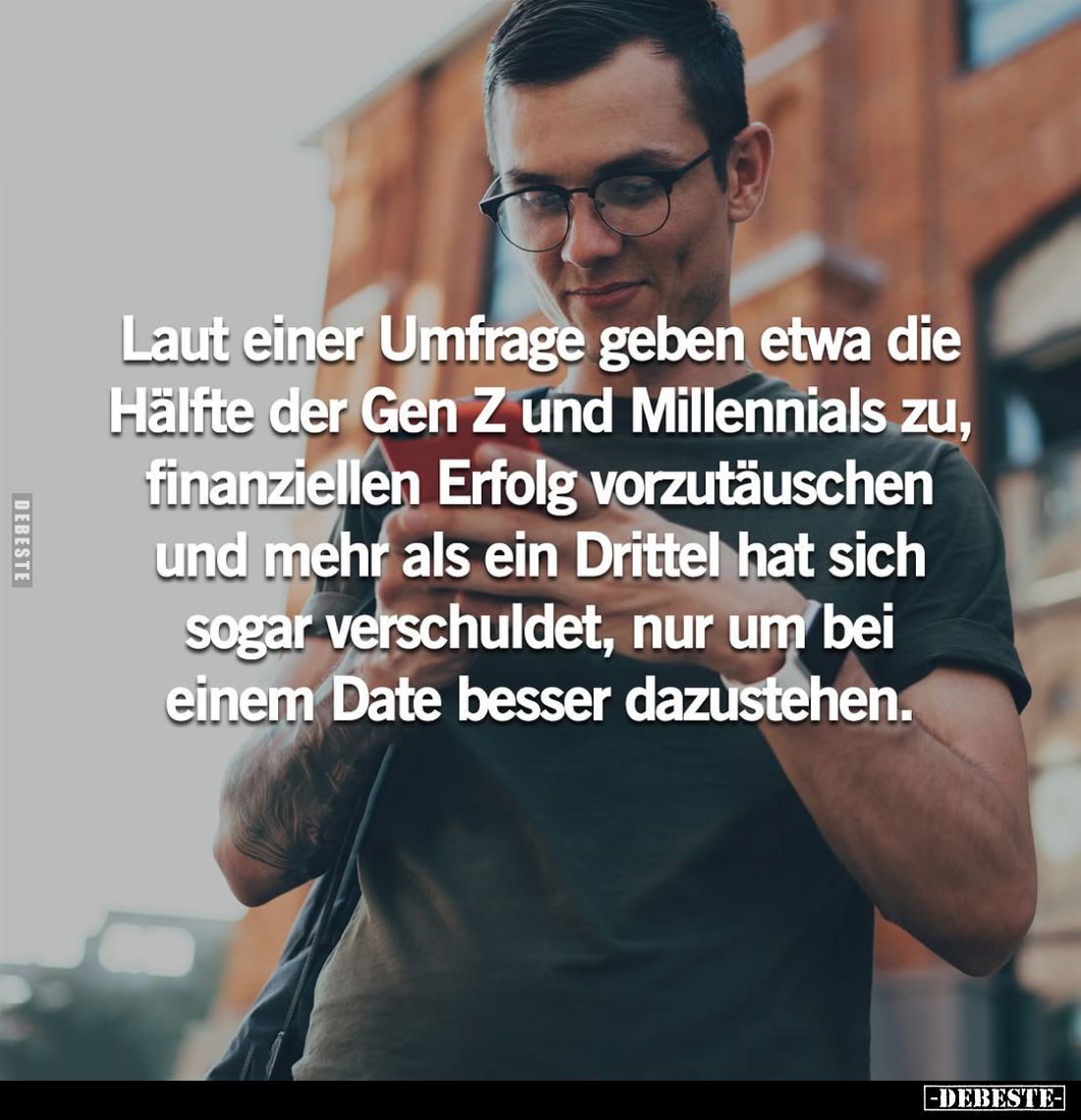 Laut einer Umfrage geben etwa die Hälfte der Gen Z und Millennials zu, finanziellen Erfolg vorzutäuschen und mehr als ein Dri...