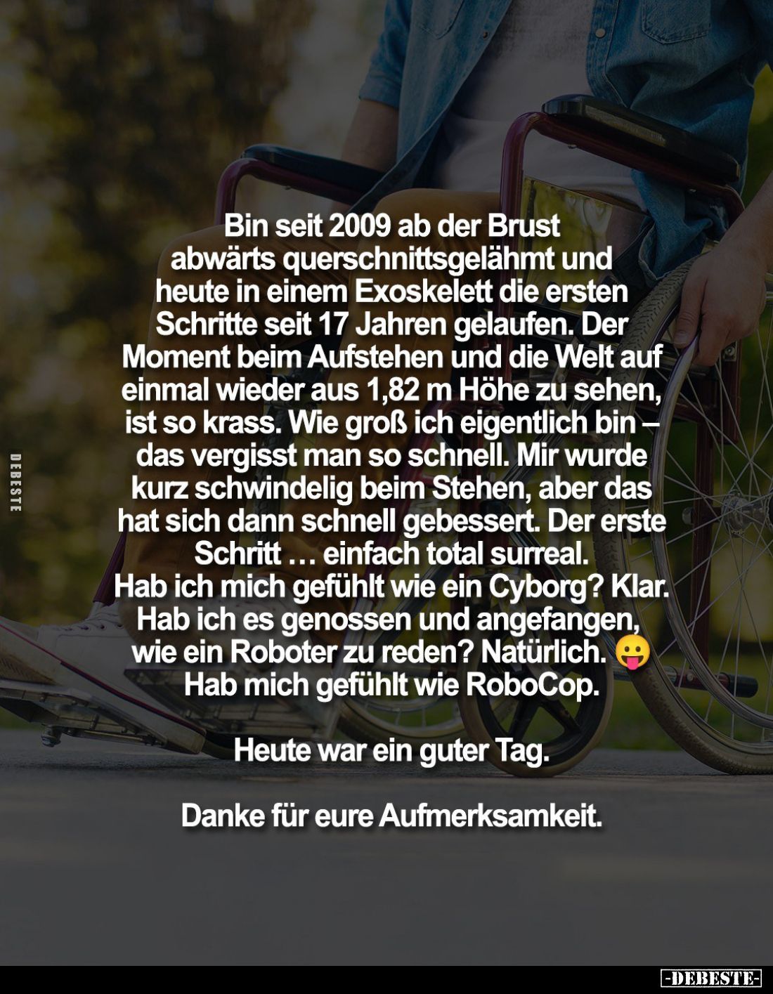 Bin seit 2009 ab der Brust abwärts querschnittsgelähmt und heute in einem Exoskelett die ersten Schritte seit 17 Jahren gelau...