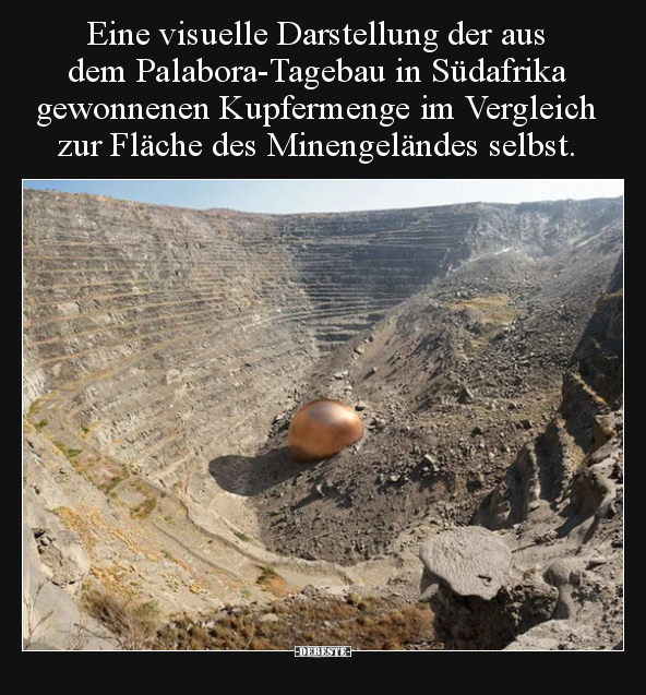 Eine visuelle Darstellung der aus dem Palabora-Tagebau in.. - Lustige Bilder | DEBESTE.de