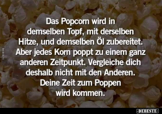Das Popcorn wird in demselben Topf, mit derselben Hitze.. - Lustige Bilder | DEBESTE.de