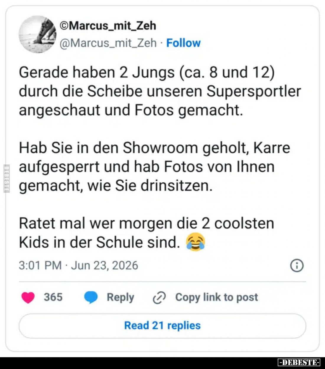 Gerade haben 2 Jungs (ca. 8 und 12) durch die Scheibe unseren Supersportler angeschaut und Fotos gemacht.
Hab Sie in den Sho...