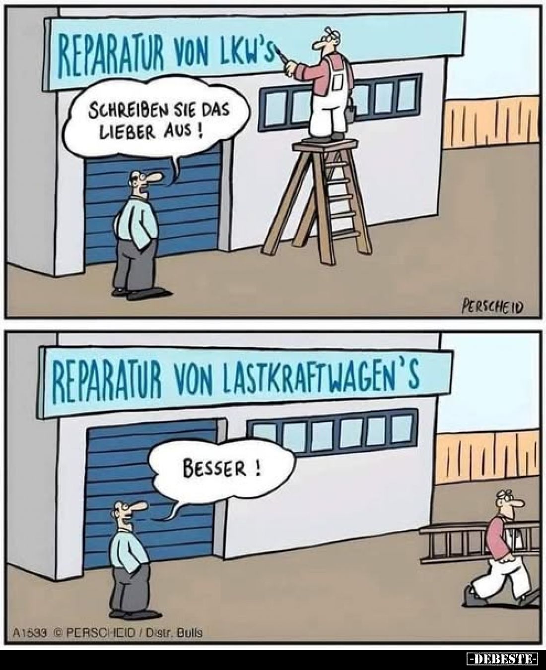 Reparatur von LKW's.
Schreiben Sie das lieber aus!

Reparatur von Lastkraftwagen's.
Besser!