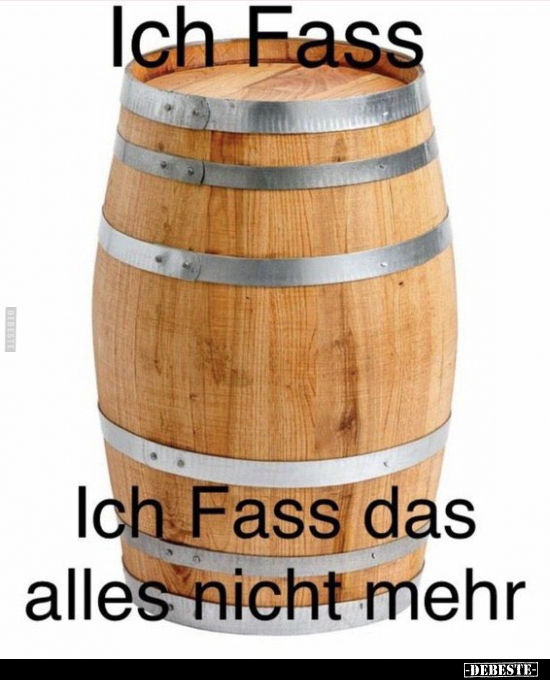 Ich Fass... - Lustige Bilder | DEBESTE.de