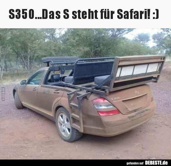 S350..Das S steht für Safari! :).. - Lustige Bilder | DEBESTE.de