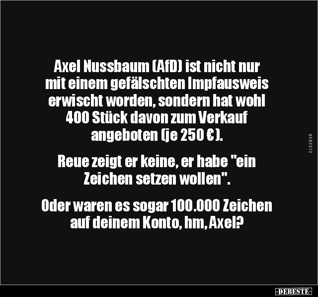Axel Nussbaum (AfD) ist nicht nur mit einem gefälschten.. - Lustige Bilder | DEBESTE.de