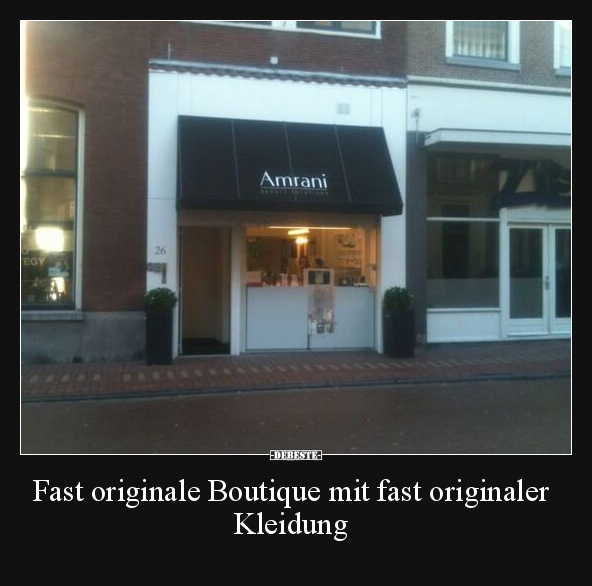 Fast originale Boutique mit fast originaler Kleidung.. - Lustige Bilder | DEBESTE.de