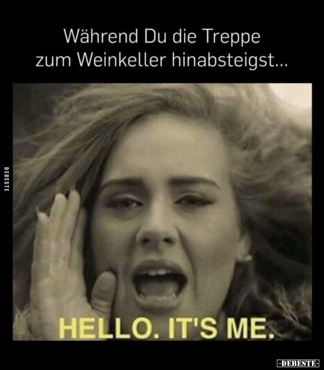 Während Du die Treppe zum Weinkeller hinabsteigst...