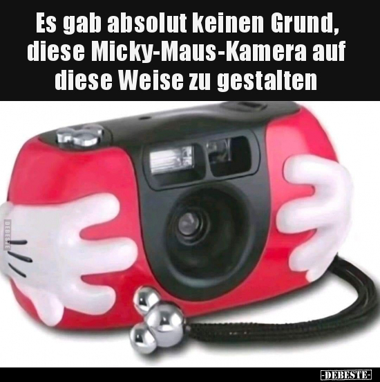 Es gab absolut keinen Grund, diese Micky-Maus-Kamera auf.. - Lustige Bilder | DEBESTE.de