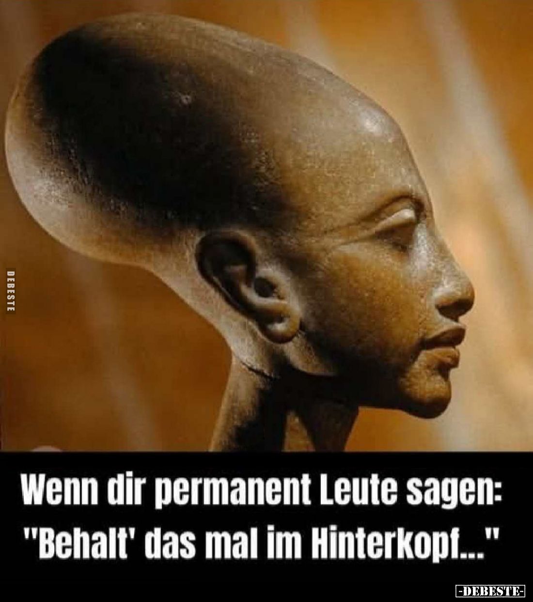 Wenn dir permanent Leute sagen: "Behalt' das mal im Hinterkopf..."