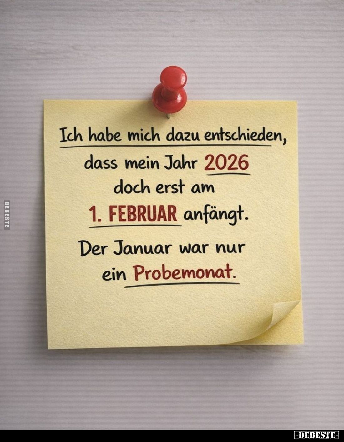 Ich habe mich dazu entschieden, dass mein Jahr 2026 doch erst am 1. FEBRUAR anfängt.
Der Januar war nur ein Probemonat.
