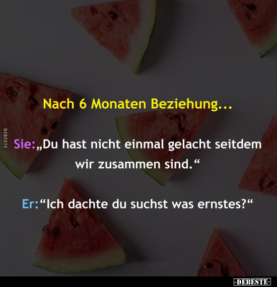 Nach 6 Monaten Beziehung.. - Lustige Bilder | DEBESTE.de