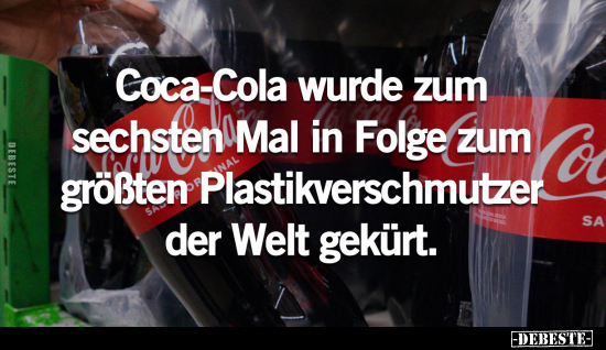 Coca-Cola wurde zum sechsten Mal in Folge zum größten.. - Lustige Bilder | DEBESTE.de