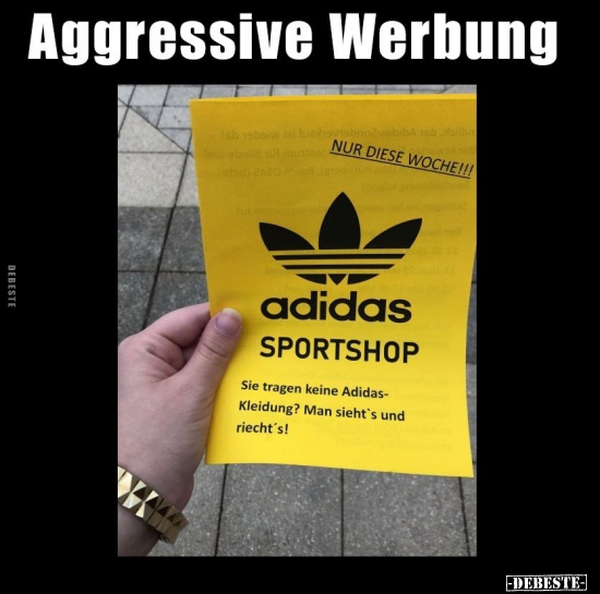 Aggressive Werbung... - Lustige Bilder | DEBESTE.de
