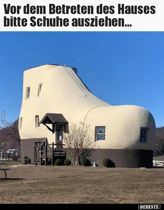 Vor dem Betreten des Hauses bitte Schuhe ausziehen...