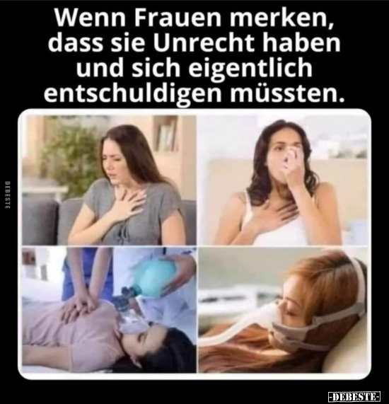 Wenn Frauen merken, dass sie Unrecht haben und sich.. - Lustige Bilder | DEBESTE.de