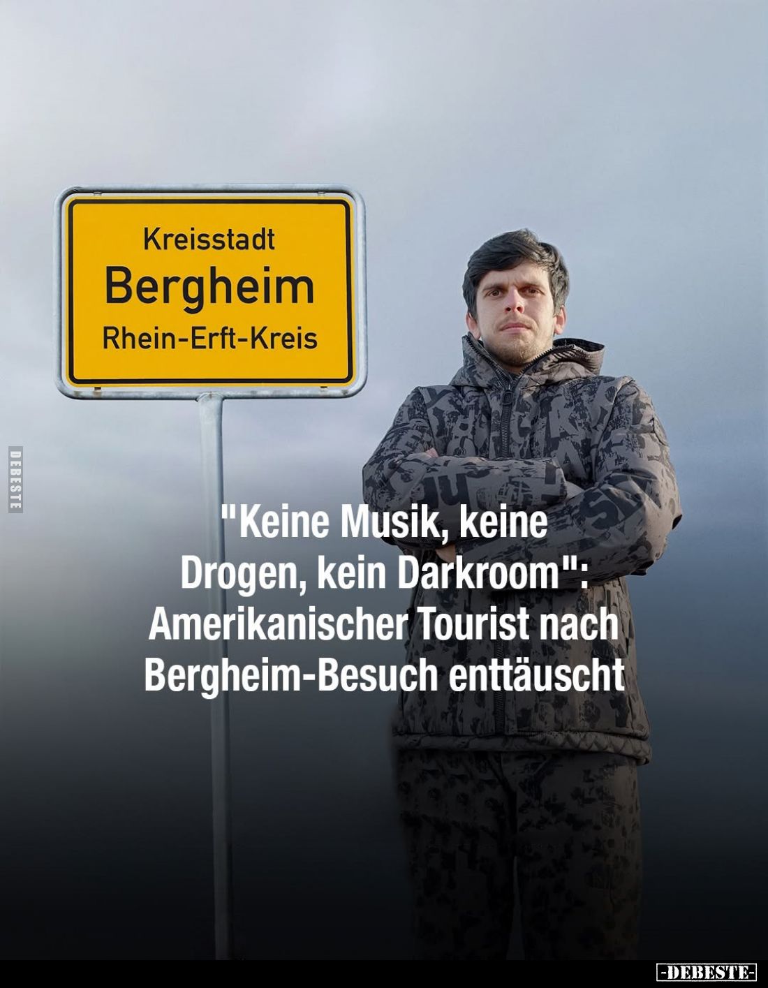 "Keine Musik, keine Drogen, kein Darkroom": Amerikanischer Tourist nach Bergheim-Besuch enttäuscht.