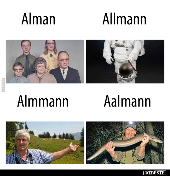 Alman / Allmann.. - Lustige Bilder | DEBESTE.de