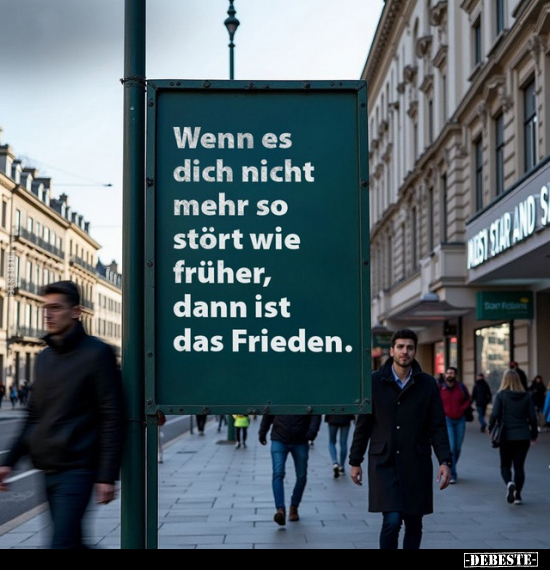 Wenn, Früher, Frieden