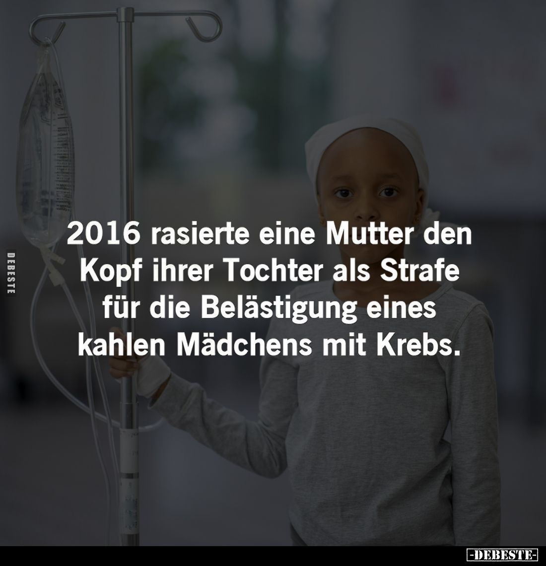2016 rasierte eine Mutter den Kopf ihrer Tochter als Strafe für die Belästigung eines kahlen Mädchens mit Krebs.
