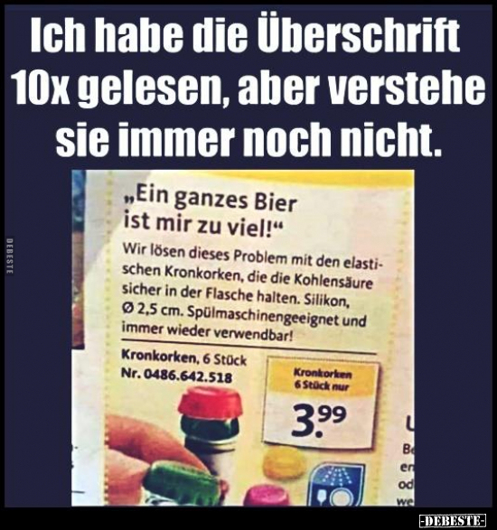 Ich habe die Überschrift 10x gelesen, aber verstehe.. - Lustige Bilder | DEBESTE.de